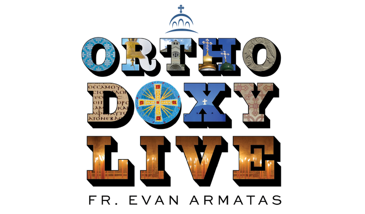 Orthodoxy Live